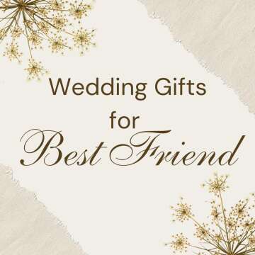 Handmade wedding gifts for best friend