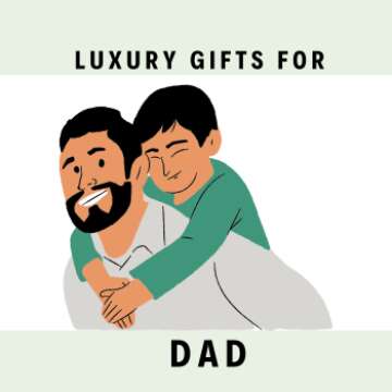 Luxury Gifts For Dad