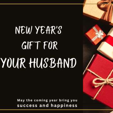 New Year Gifts for Your Husband 👑