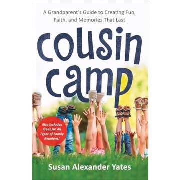 Cousin Camp - Essential Items for a Fun & Memorable Camp!