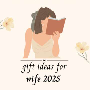 gift ideas for wife 2025