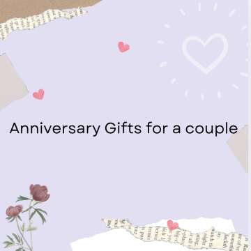 Anniversary Gifts for a Couple