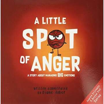 Anger Management: Children's Books (ages 2-6)