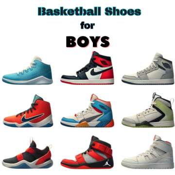 🏀 Top Basketball Shoes for Boys 2024: Style, Comfort & Performance! 🌟