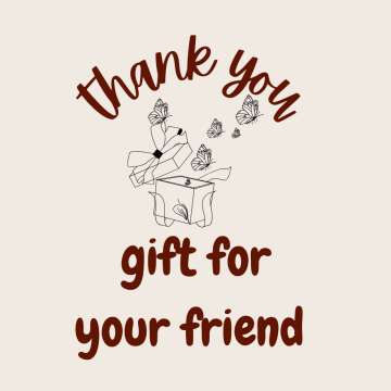 thank you gifts for your friends