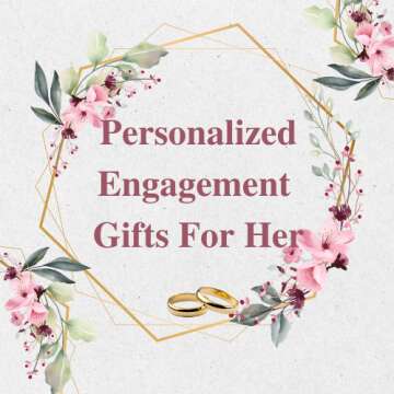 Personalized Engagement Gifts For Her