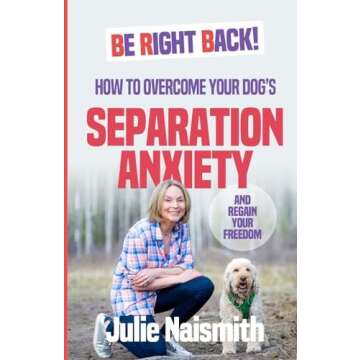 Dog Separation Anxiety Tools