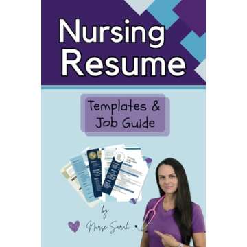 Nursing Resume and Job Guide