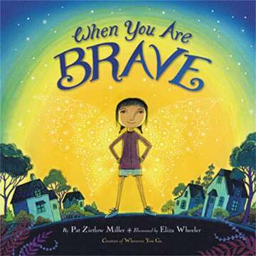 Bravery and Courage Books for Kids