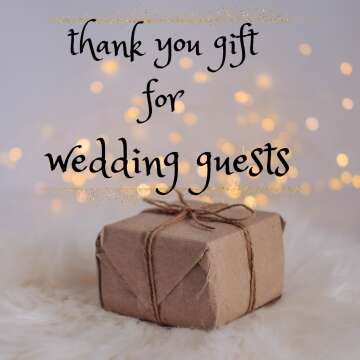 thank you gift for wedding guests