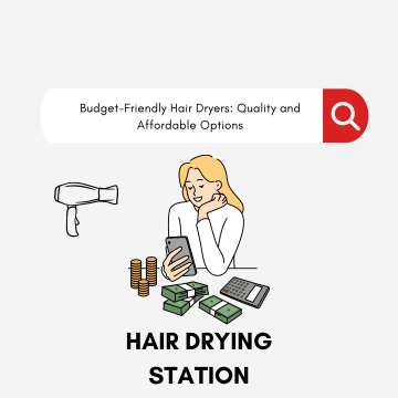 Budget-Friendly Hair Dryers: Quality and Affordable Options 2024