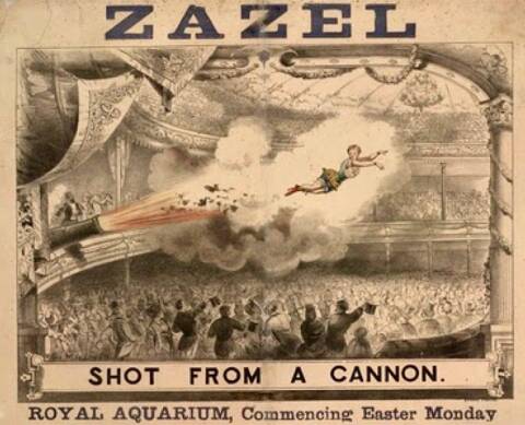 The Amazing Zazel: The First Human Cannonball of 1877