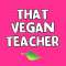 thatveganteacher Profile