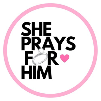 SHE PRAYS FOR HIM™️