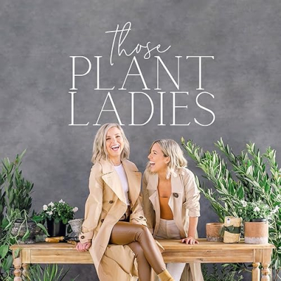 Those Plant Ladies