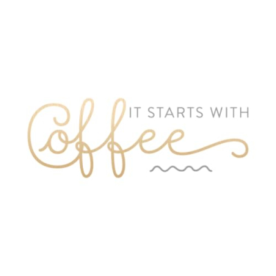 It Starts With Coffee By Neely Moldovan