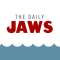 The Daily Jaws Profile